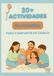 Actividades y Recursos para compartir en familia: Más de 30 actividades, juegos y recursos para fortalecer la conexión familiar