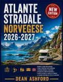 Atlante Ashford Complete Route Atlas Collection- Atlante stradale norvegese 2026-2027