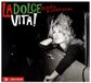 La Dolce Vita