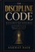 THE Independently Published The Invisible Edge-The Discipline Code Paperback