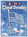 Patriotic Cloud Doodles: A Relaxing Cloud Picture Doodle Activity Book for Kids & Adults | Creative Fun For The Whole Family