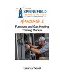 Minicourse 1 Training Manual: Furnaces and Gas Heating