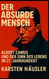 Der Visionäre Der absurde Mensch Paperback