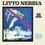 Bazar Litto Nebbia - Bazar De Los Milagros (LP)