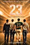 23 A Memoir
