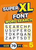 Super XL Font Word Search Size 70 pt Vol. 5: Low Vision Giant Print Puzzle Book for Visually Impaired Adults and Seniors
