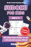 Sudoku for Kids | 400 Puzzles Volume 2: 400 Very Easy to Very Hard Sudoku Puzzles | Illustrated Step-by-Step Beginners Guide & Solutions Included | ... 9x9 Grid Sizes | Ages 8-12 | Space-Themed