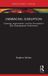 Embracing Routledge Embracing Disruption: Clowning, Improvisation, and the Unscripted in Early Shakespearean Performance