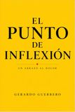 EL PUNTO DE INFLEXIÓN: Un abrazo al dolor