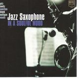 Jazz KM Global Jazz Sax In A Soulful Way CD Anniversary Edition