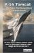 F-14 Tomcat: The Fighter That Changed Naval Aviation Forever