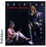Drifter Bernard Maseli: Drifter [CD]