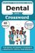 Dental Terminology Crossword Puzzle Book