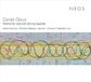 Arditti Quartet, Christina Daletska, Consuelo Giulianelli - Daniel Glaus: Œuvres pour et avec quatuor à cordes (CD)