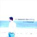Sonic Rendezvous Bruce Macgregor - 101 Reasons To Do Nothing (CD)