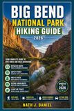 BIG Libri GmbH BIG BEND NATIONAL PARK HIKING GUIDE