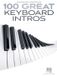 100 Hal Leonard Corp 100 Great Keyboard Intros Paperback