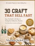 30 CRAFT THAT SELL FAST