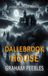 DALLEBROOK HOUSE: A Jimmy Rattigan Mystery: 1
