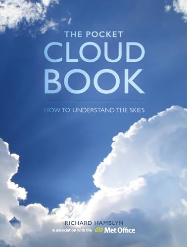 The Pocket Cloud Book Updated Edition: How to Understand the Skies