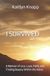 I Libri GmbH I Survived: A Memoir of Loss, Love, Faith, and Finding Beauty Within the Ashes