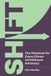 Shift: The Playbook for Event-Driven Architecture Advocacy