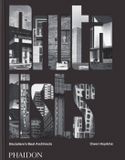 The Phaidon The Brutalists: Brutalism's Best Architects