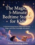 The Magical 5-minute Bedtime Stories