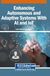 Enhancing Autonomous and Adaptive Systems With AI and IoT