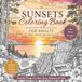 Sunsets Coloring Book: Detailed Landscapes and Nature Scenes for Relaxation, Stress Relief and Creative Coloring