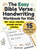 The Easy Bible Verse Handwriting Workbook for Kids
