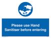 Gebruik Hand Sanitiser voordat u