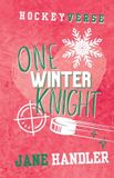 One Hockeyverse One Winter Knight Paperback
