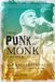 From Insight Editions From Punk to Monk: The Spiritual Journey of Ray Cappo from Youth of Today and Shelter