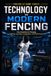 Technology Libri GmbH Fencing at Home- Technology in Modern Fencing
