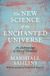 The Princeton University Press The New Science of the Enchanted Universe Paperback