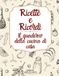 Ricette e Ricordi: Il quaderno della cucina di casa