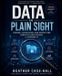 Data Libri GmbH Data in Plain Sight: Finding, Classifying, and Protecting Sensitive Data Before AI Exposes It