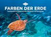 Farben KUNTH Farben der Erde - KUNTH Tischkalender 2025
