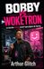 BOBBY VS WOKETRON: Le dernier debug avant l’apocalypse de bureau