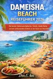Dameisha Beach Reiseführer 2026
