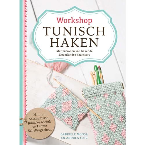 Workshop Tunisch haken: met patronen van bekende Nederlandse haaksters
