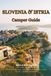 Slovenia & Istria Camper Guide