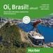Oi, Hueber Verlag Oi, Brasil! aktuell A1