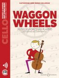 Waggon Wheels: 26 pieces for cello players - violoncelle - recueil + enregistrement(s) en ligne