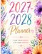 2027-2028 Year 2027-2028 Planner for All Ages