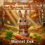 Hardy Libri GmbH Hardy Truehopper and the Long, Long Carrot Paperback