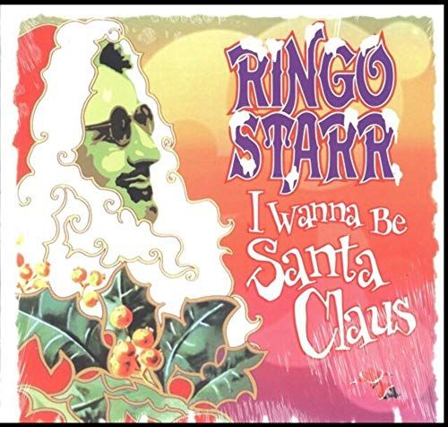I Ringo Starr I Wanna Be Santa Claus (Lp)