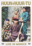 Huun-Huur-Tu - Live In Munich (DVD)