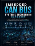 EMBEDDED Independently Published Embedded Can Bus Systems Engineering Handbook